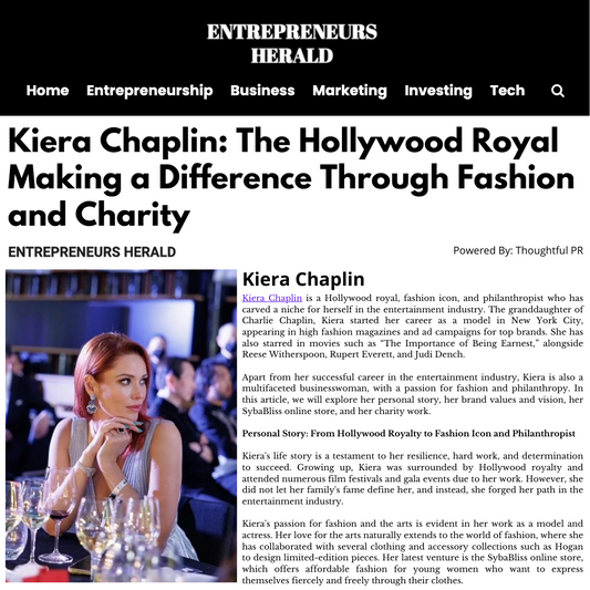 Kiera Chaplin: The Hollywood Royal Making a Difference Through Fashion and Charity